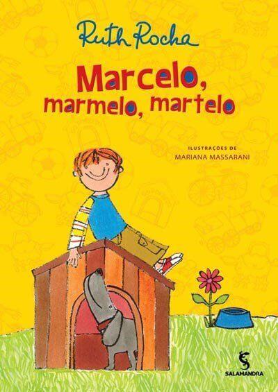 Capa do livro "Marcelo, marmelo, martelo"
