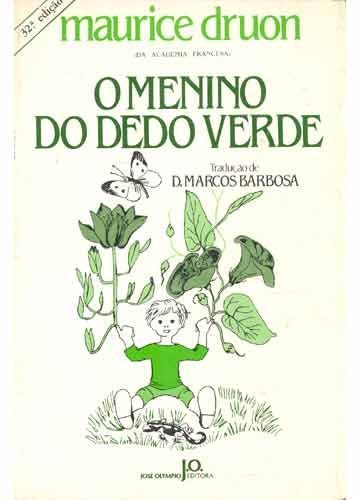 Capa do livro "O menino do dedo verde"